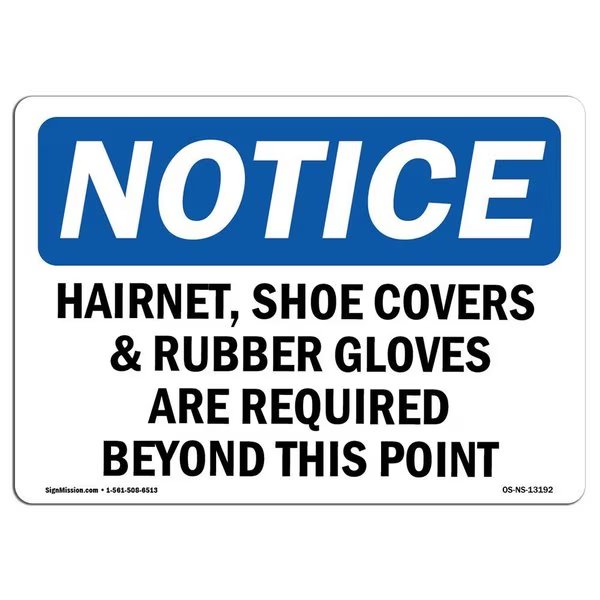 OSHA, Hairnet Shoe Covers & Rubber Gloves Are, 14in X 10in Rigid Plastic, 14